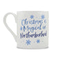 Christmas Is Magical In Northumberland Bone China Mug