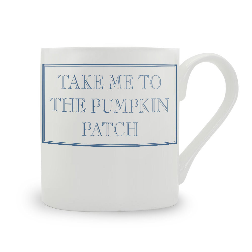 Take Me To The Pumpkin Patch Bone China Mug