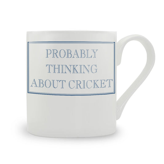 Probably Thinking About Cricket Bone China Mug