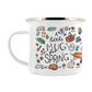 A Little Mug For Spring Enamel Mug