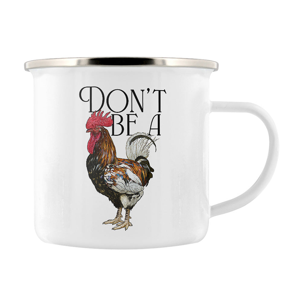 Wild Giggles Don't Be A Cock Enamel Mug