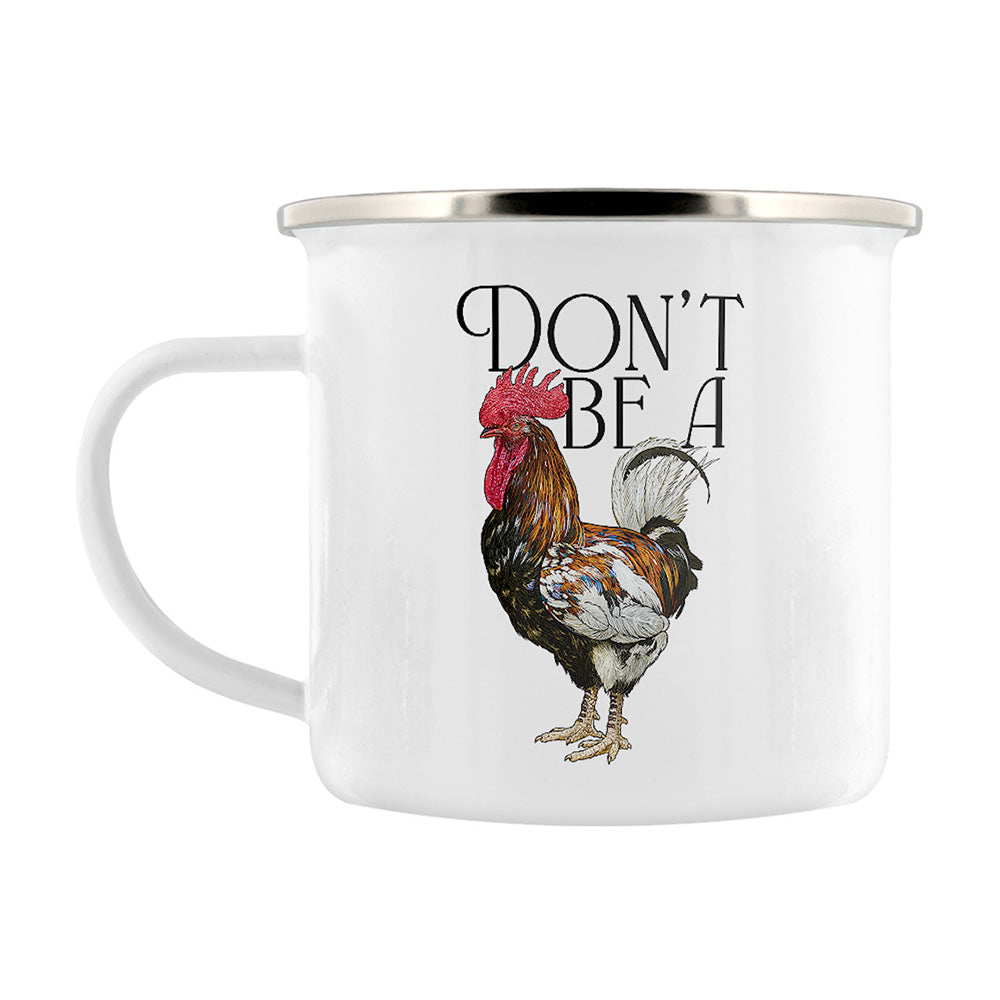 Wild Giggles Don't Be A Cock Enamel Mug