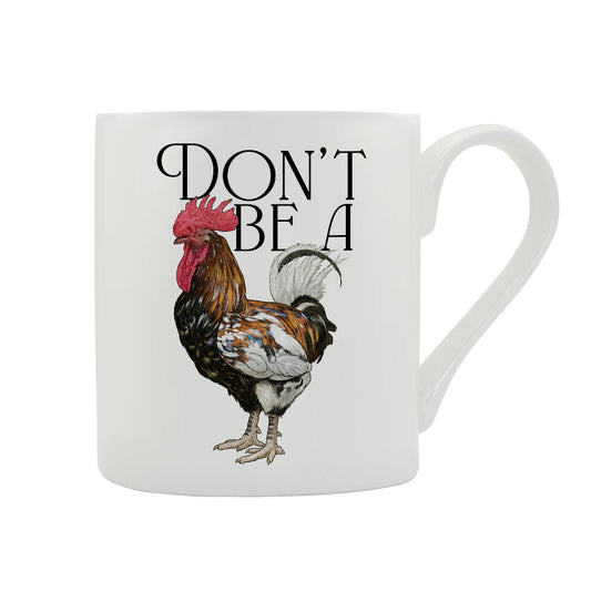 Wild Giggles Don't Be A Cock Bone China Mug