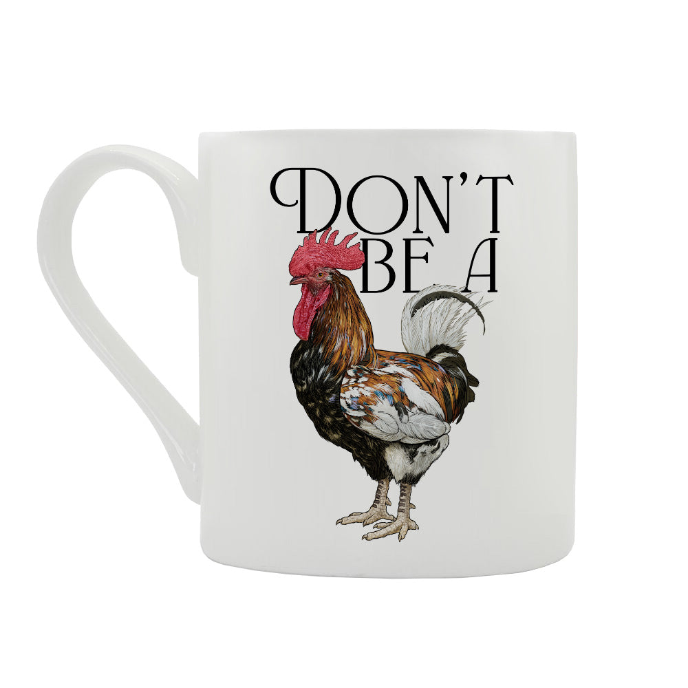 Wild Giggles Don't Be A Cock Bone China Mug