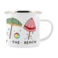 By The Seaside - Life Is Different At The Beach Enamel Mug