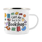 Take Me Back To The Bookshop Enamel Mug