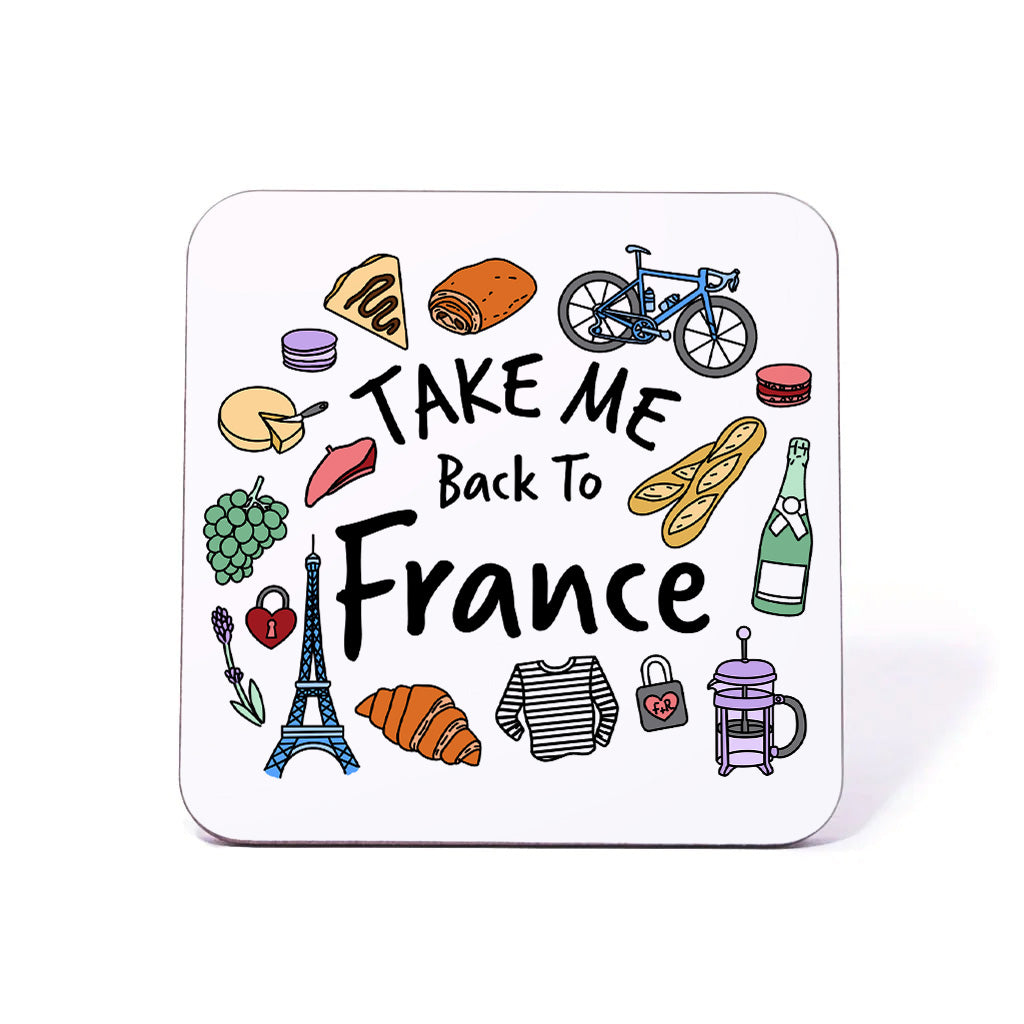 Take Me Back To France Coaster