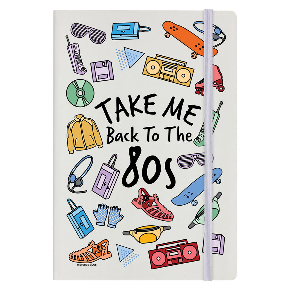 Take Me Back To The 80s Cream A5 Hard Cover Notebook