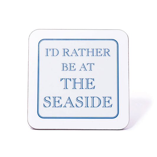 I'd Rather Be At The Seaside Coaster