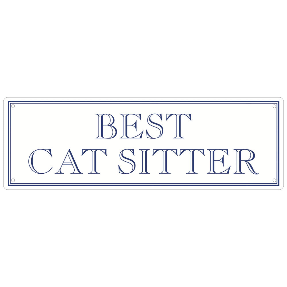 Best Cat Sitter Slim Tin Sign