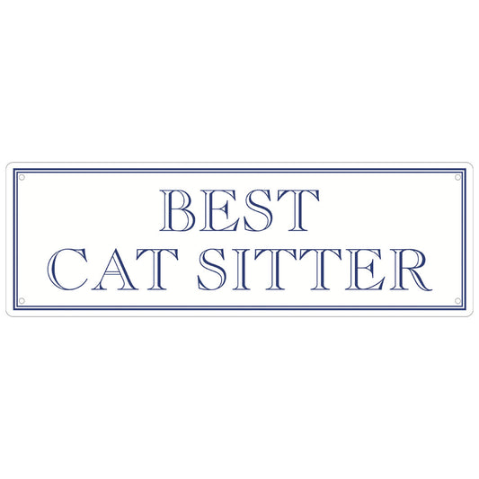 Best Cat Sitter Slim Tin Sign