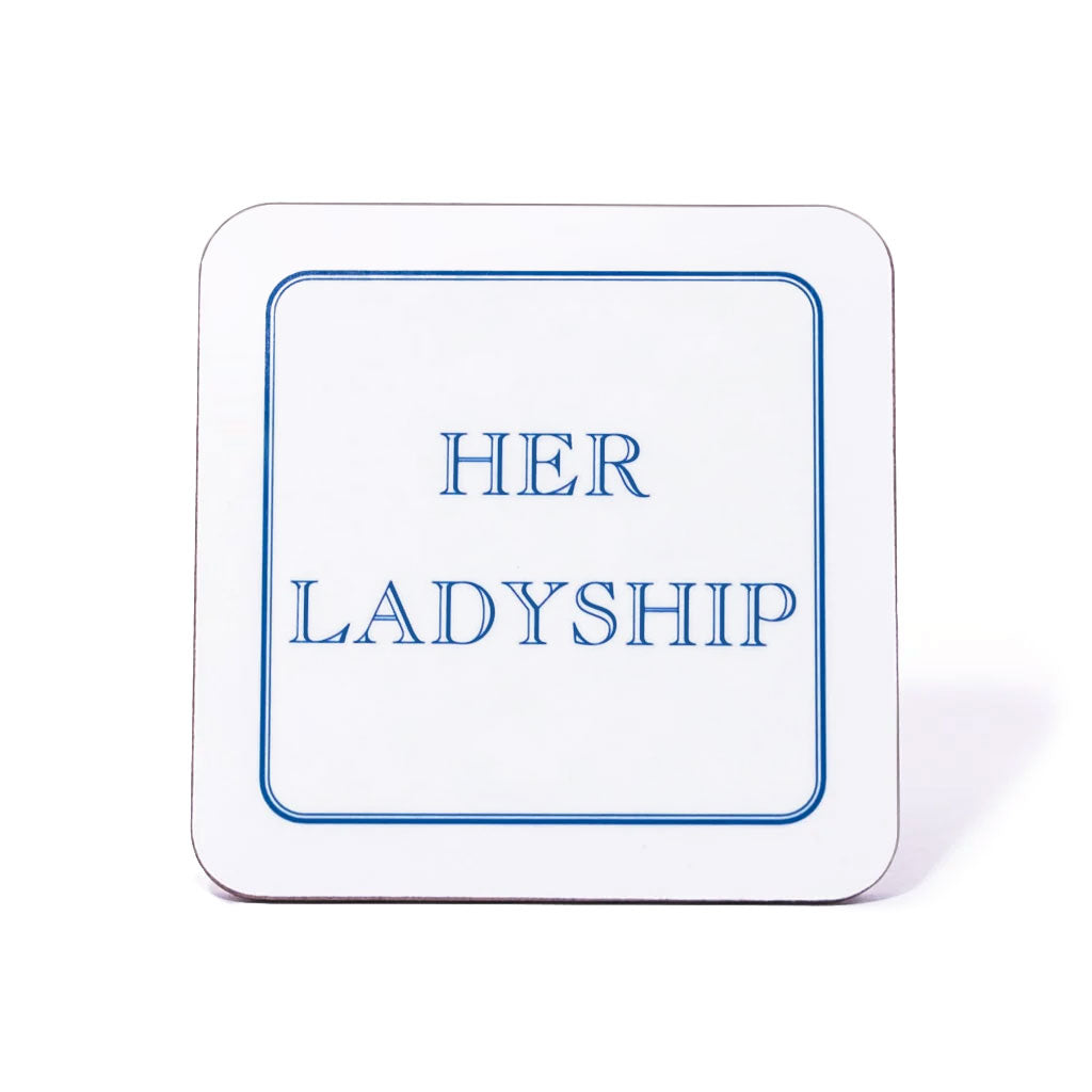 Her Ladyship Coaster