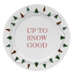 Up To Snow Good Plate