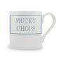 Mucky Chops Mug