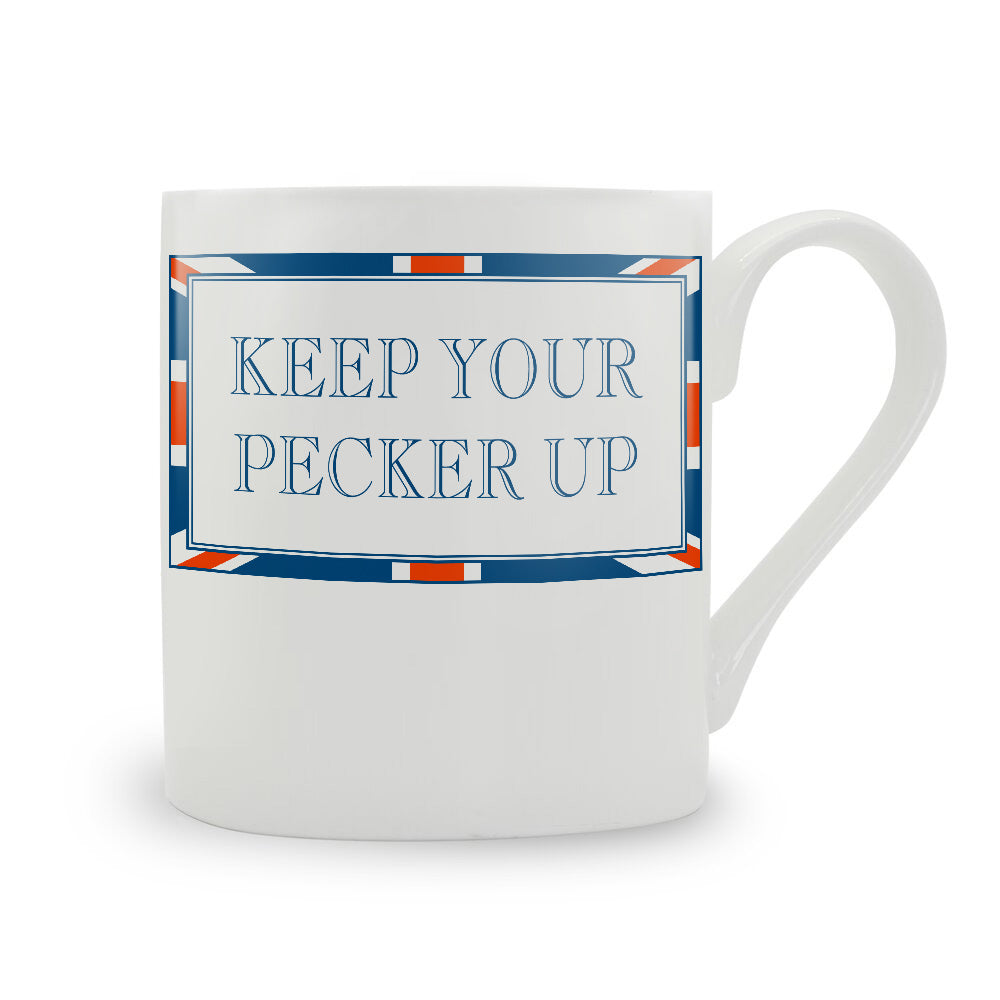 Terribly British Keep Your Pecker Up Mug