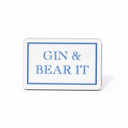 Gin & Bear It Magnet