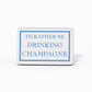 I'd Rather Be Drinking Champagne Magnet