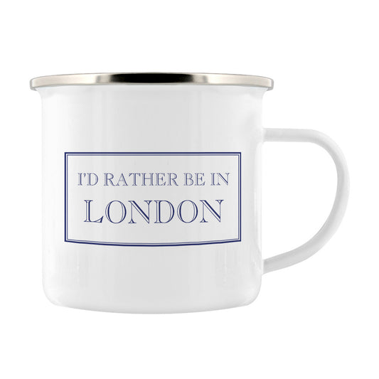 I'd Rather Be In London Enamel Mug