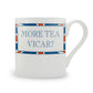 Terribly British More Tea Vicar? Mug